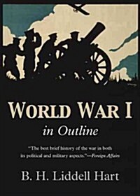 World War 1 in Outline (Paperback)