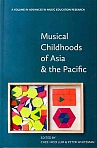 Musical Childhoods of Asia and the Pacific (Hc) (Hardcover, New)