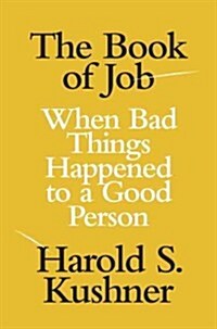 The Book of Job: When Bad Things H Hb (Hardcover)