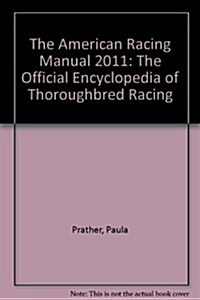 The American Racing Manual 2011 (Hardcover)
