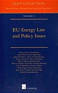 EU Energy Law and Policy Issues (Paperback)