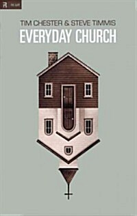 [중고] Everyday Church: Gospel Communities on Mission (Paperback)