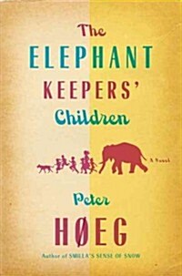 The Elephant Keepers Children (Hardcover, Deckle Edge)