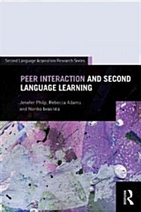 Peer Interaction and Second Language Learning (Paperback, New)