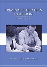 Criminal Litigation in Action (Paperback, CD-ROM, 2nd)