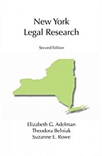 New York Legal Research (Paperback, 2nd)