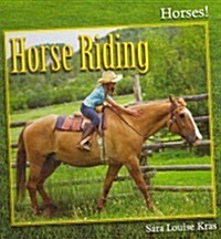 Horse Riding (Library Binding)