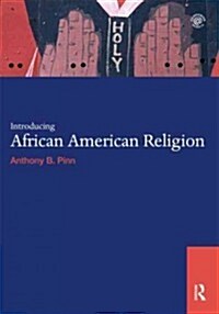 Introducing African American Religion (Hardcover, New)