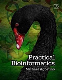 Practical Bioinformatics (Paperback)