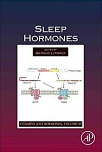 Sleep Hormones: Volume 89 (Hardcover)