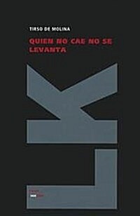 Quien No Cae No Se Levanta (Hardcover)