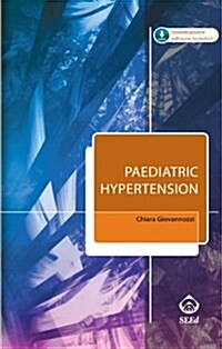 Paediatric Hypertension: (includes Downloadable Software) (Paperback)