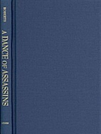 A Dance of Assassins: Performing Early Colonial Hegemony in the Congo (Hardcover)