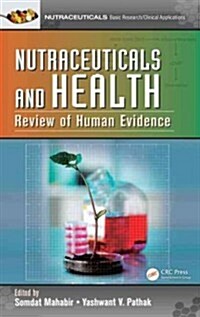 Nutraceuticals and Health: Review of Human Evidence (Hardcover)