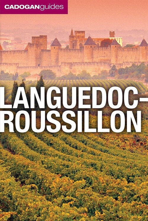 Languedoc-Roussillon (Cadogan Guides) (Paperback, 3)