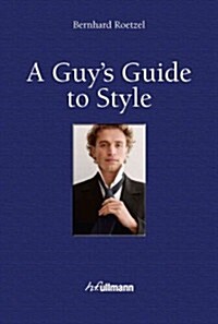 A Guys Guide to Style (Hardcover)