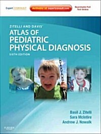 Zitelli and Davis Atlas of Pediatric Physical Diagnosis (Hardcover, 6)