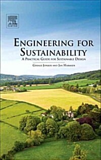Engineering for Sustainability : A Practical Guide for Sustainable Design (Hardcover)