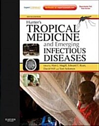 Hunters Tropical Medicine and Emerging Infectious Disease : Expert Consult - Online and Print (Hardcover, 9 Revised edition)