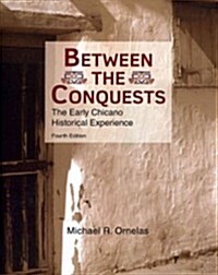 Between the Conquests (Paperback, 4th)
