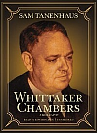 Whittaker Chambers: A Biography (MP3 CD)