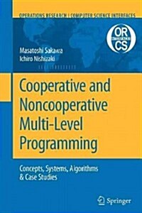 Cooperative and Noncooperative Multi-Level Programming (Paperback)