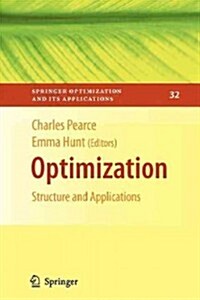 Optimization: Structure and Applications (Paperback, 2009)