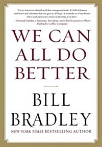 We Can All Do Better (Hardcover, 1st)