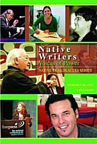 Native Writers: Voices of Power (Paperback)