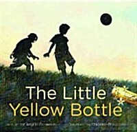 The Little Yellow Bottle (Hardcover)