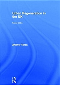 Urban Regeneration in the UK (Hardcover, 2 New edition)