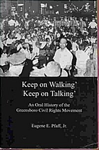 Keep on Walkin, Keep on Talkin (Paperback)