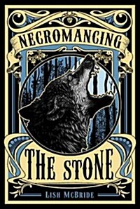 Necromancing the Stone (Hardcover, 1st)