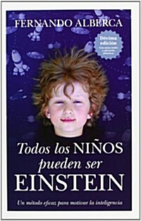 Todos los ninos pueden ser Einstein / All Children can be Einstein (Paperback)