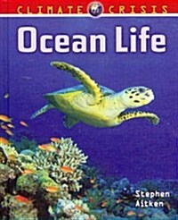 Ocean Life (Library Binding)