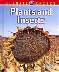 Plants and Insects (Library Binding)