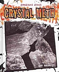 Crystal Meth (Library Binding)