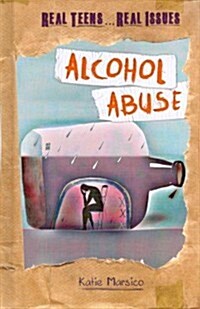 Alcohol Abuse (Library Binding)