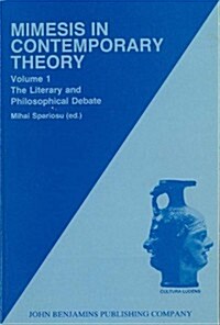 Mimesis in Contemporary Theory: an Interdisciplinary Approach (Paperback)