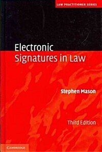 Electronic Signatures in Law (Hardcover, 3 Revised edition)