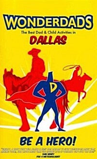 Wonderdads Dallas (Paperback)