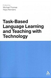 Task-Based Language Learning and Teaching with Technology (Paperback)