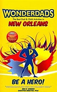WonderDads New Orleans (Paperback)