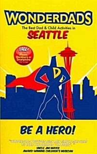 WonderDads Seattle (Paperback)