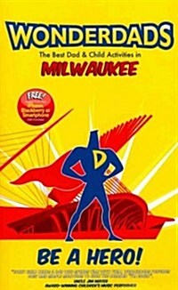 Wonderdads Milwaukee (Paperback)