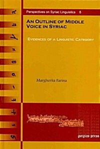 An Outline of Middle Voice in Syriac (Hardcover)