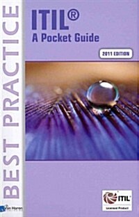 Itil 2011: A Pocket Guide (Paperback, 2011)