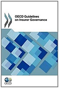 OECD Guidelines on Insurer Governance (Paperback)