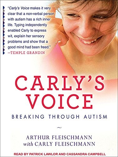 Carlys Voice: Breaking Through Autism (MP3 CD)