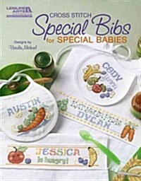 Special Bibs for Special Babies (Leisure Arts #5852) (Paperback)